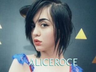 ALICEROCE