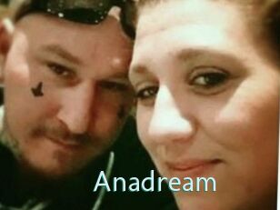 Anadream