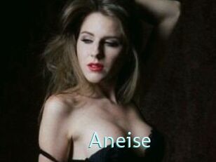Aneise