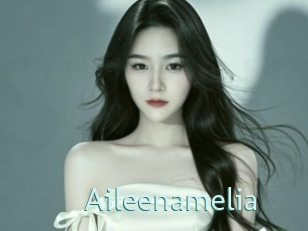 Aileenamelia