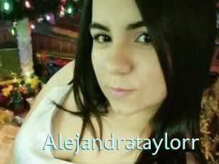 Alejandrataylorr