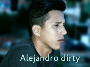 Alejandro_dirty