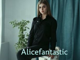 Alicefantastic