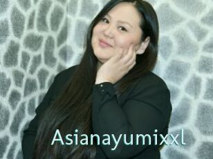 Asianayumixxl