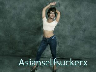 Asianselfsuckerx