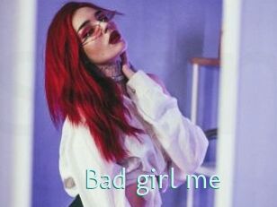 Bad_girl_me