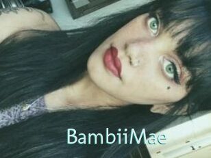 BambiiMae