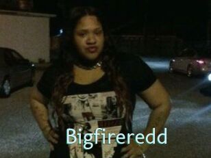 Bigfireredd