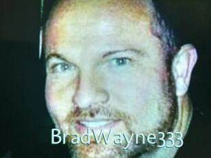 BradWayne333