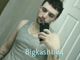 Bigkashh84