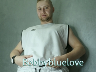 Bobbybluelove