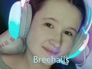Breehails