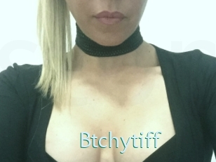Btchytiff