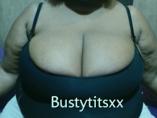 Bustytitsxx