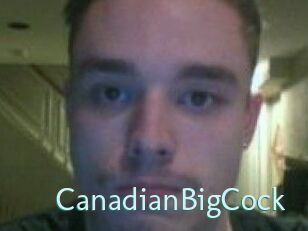CanadianBigCock