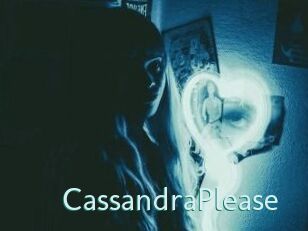 CassandraPlease