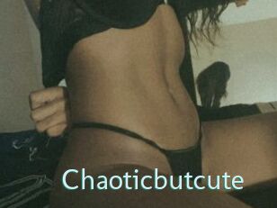 Chaoticbutcute