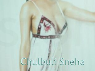 Chulbuli_Sneha