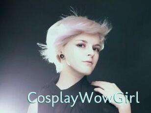 CosplayWowGirl