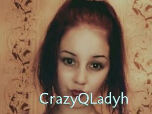 CrazyQLadyh