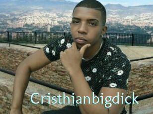 Cristhianbigdick