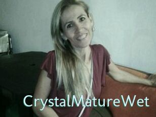 CrystalMatureWet