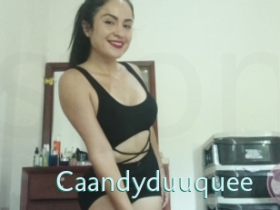 Caandyduuquee
