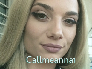 Callmeanna1
