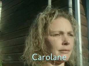 Carolane