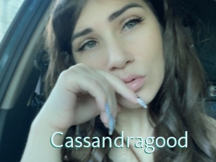 Cassandragood