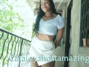 Cataleyahottamazing