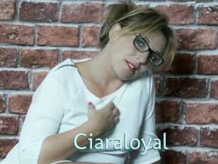 Ciaraloyal