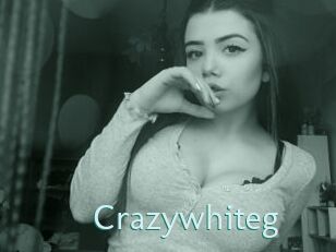 Crazywhiteg