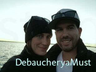 DebaucheryaMust