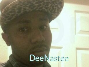 DeeNastee