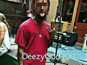 DeezyGod300