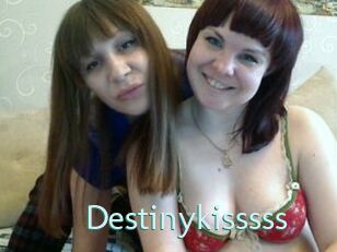 Destinykisssss