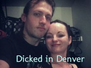 Dicked_in_Denver