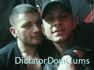 DictatorDomCums