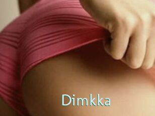 Dimkka
