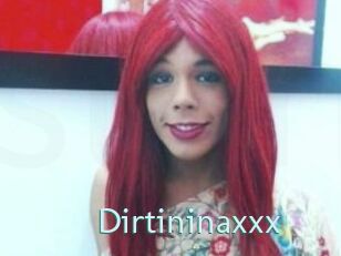 Dirtininaxxx