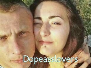Dopeasslovers