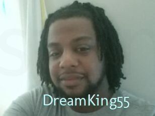 DreamKing55