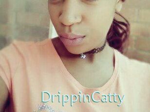 DrippinCatty
