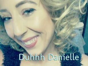 Duhhh_Danielle