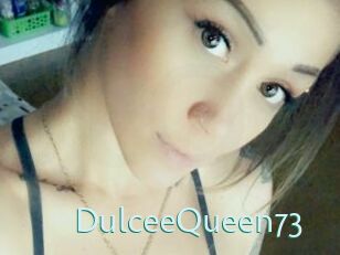 DulceeQueen73