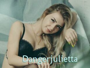 Dangerjulietta