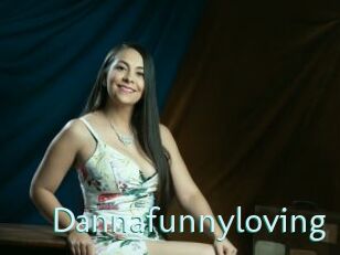 Dannafunnyloving