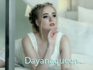 Dayanaqueen