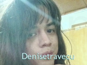 Denisetravecu